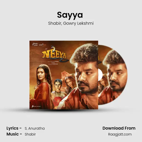 Sayya (From Neeya 2) mp3 song