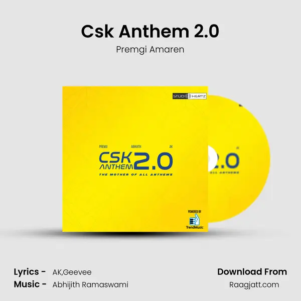 Csk Anthem 2.0 mp3 song