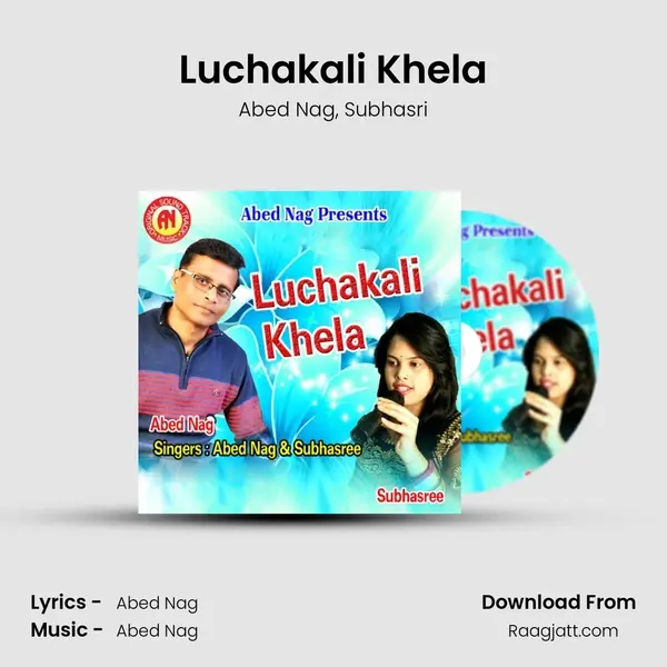 Luchakali Khela - Abed Nag album cover 