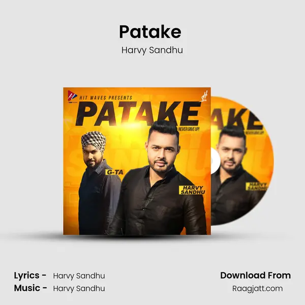 Patake (Never Give Up) mp3 song