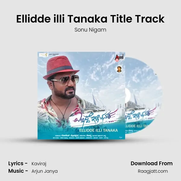 Ellidde illi Tanaka Title Track - Sonu Nigam album cover 