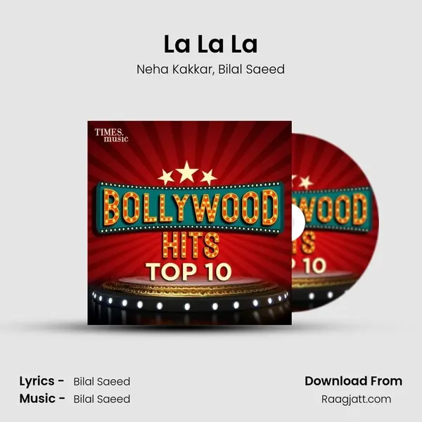 La La La - Neha Kakkar album cover 