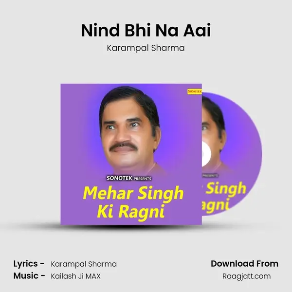 Nind Bhi Na Aai mp3 song