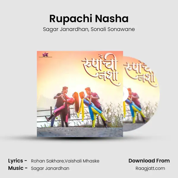 Rupachi Nasha mp3 song