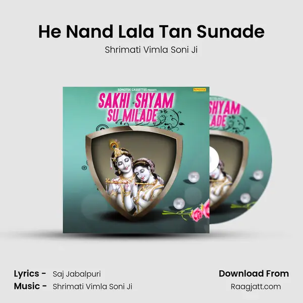 He Nand Lala Tan Sunade - Shrimati Vimla Soni Ji album cover 