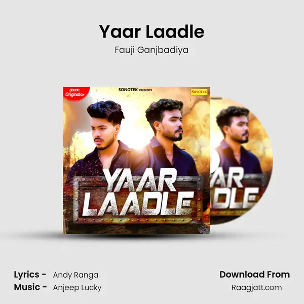 Yaar Laadle mp3 song