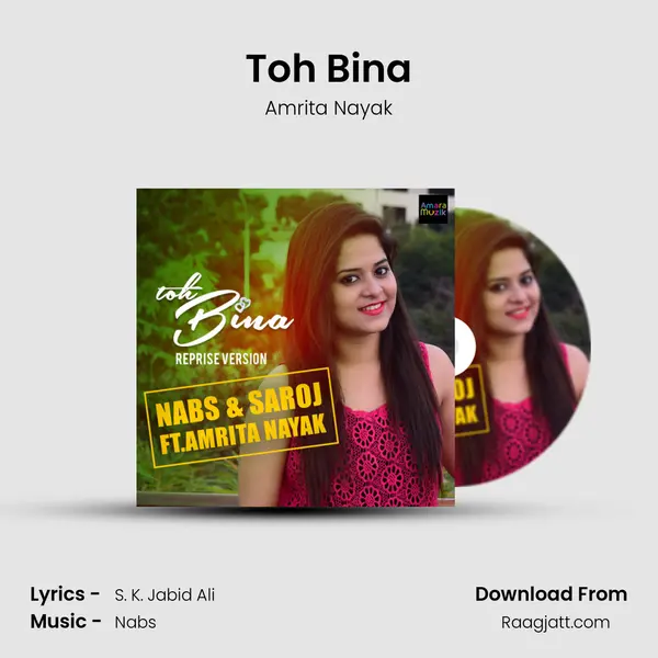 Toh Bina - Amrita Nayak album cover 