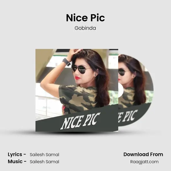 Nice Pic mp3 song