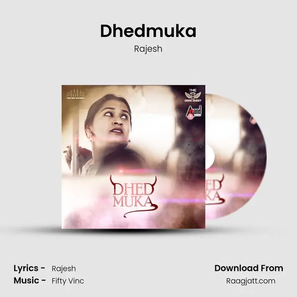 Dhedmuka - Rajesh album cover 