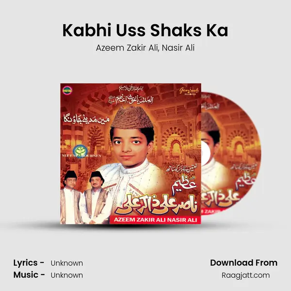 Kabhi Uss Shaks Ka - Azeem Zakir Ali album cover 