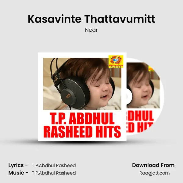 Kasavinte Thattavumitt mp3 song