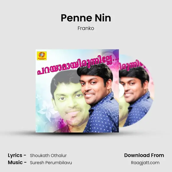 Penne Nin mp3 song