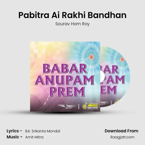 Pabitra Ai Rakhi Bandhan - Sourav Hom Roy album cover 