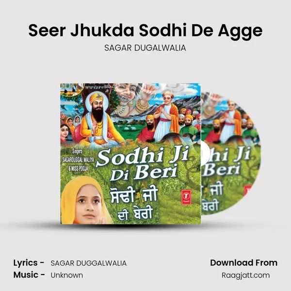 Seer Jhukda Sodhi De Agge mp3 song