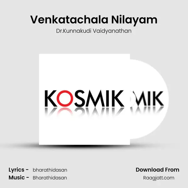 Venkatachala Nilayam mp3 song