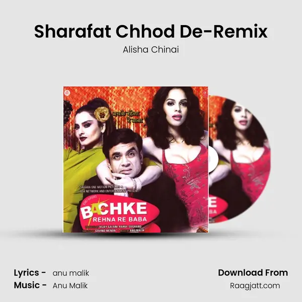 Sharafat Chhod De-Remix - Alisha Chinai album cover 