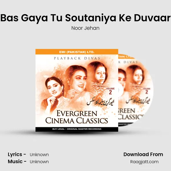 Bas Gaya Tu Soutaniya Ke Duvaar - Noor Jehan album cover 