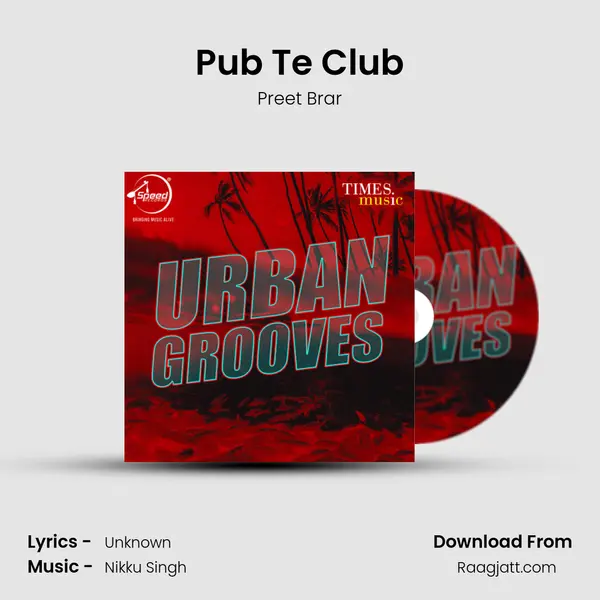 Pub Te Club mp3 song