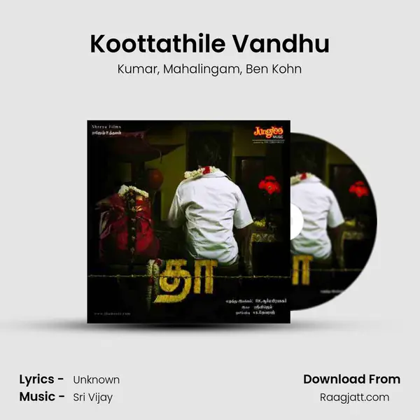 Koottathile Vandhu - Kumar album cover 