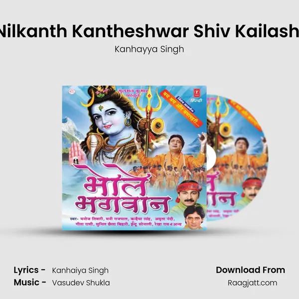 Nilkanth Kantheshwar Shiv Kailashi - Kanhayya Singh album cover 