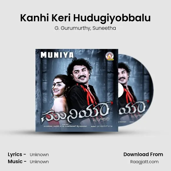 Kanhi Keri Hudugiyobbalu mp3 song