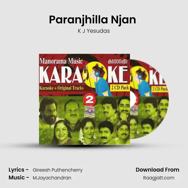 Paranjhilla Njan (Karoke Track) - K J Yesudas album cover 