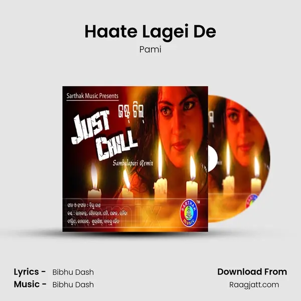 Haate Lagei De mp3 song