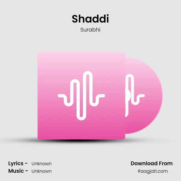 Shaddi mp3 song