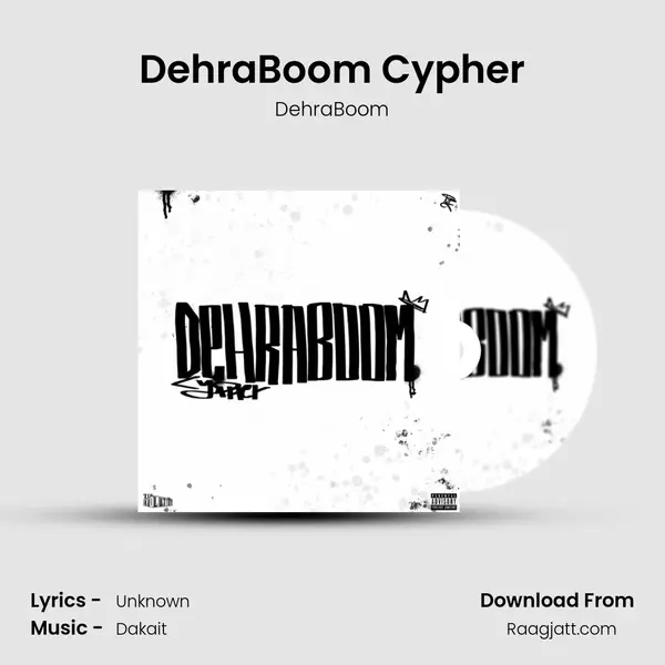 DehraBoom Cypher - DehraBoom album cover 