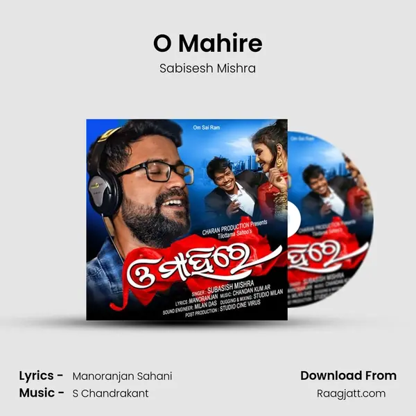 O Mahire - Sabisesh Mishra album cover 