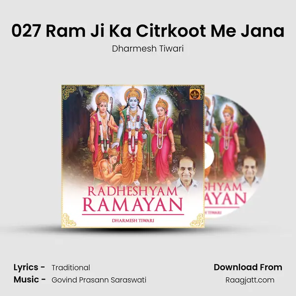 027 Ram Ji Ka Citrkoot Me Jana mp3 song