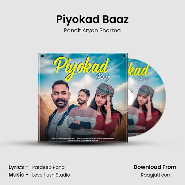 Piyokad Baaz mp3 song