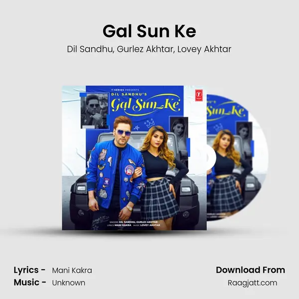 Gal Sun Ke - Dil Sandhu album cover 