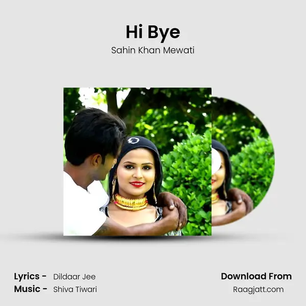 Hi Bye mp3 song