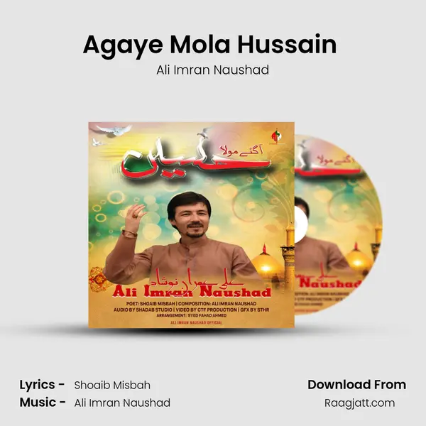 Agaye Mola Hussain (A.S) - Ali Imran Naushad album cover 