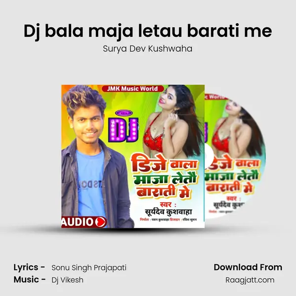 Dj bala maja letau barati me mp3 song