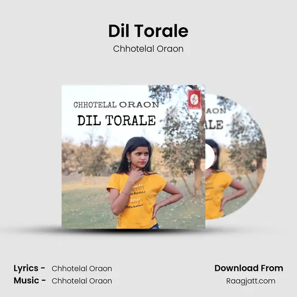 Dil Torale mp3 song