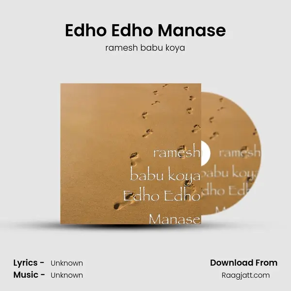 Edho Edho Manase - ramesh babu koya album cover 