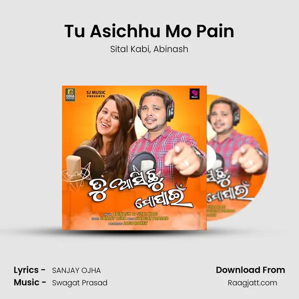 Tu Asichhu Mo Pain mp3 song