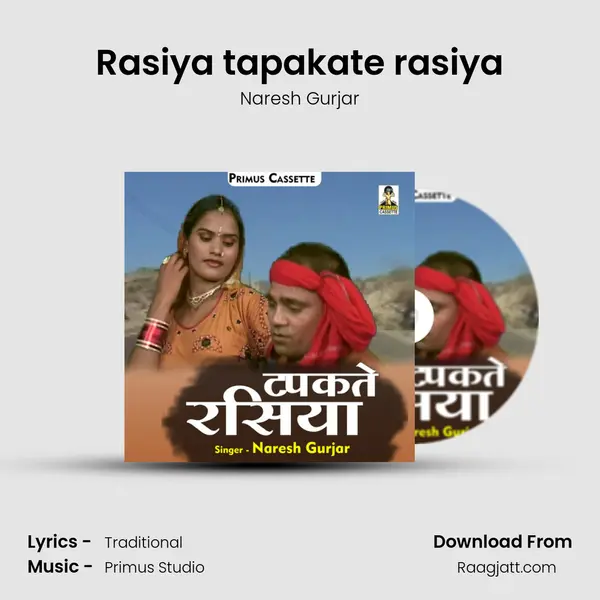 Rasiya tapakate rasiya mp3 song