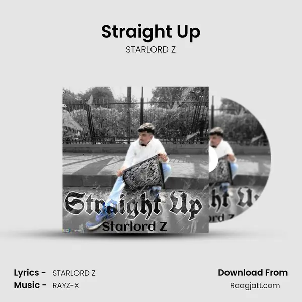 Straight Up - STARLORD Z album cover 