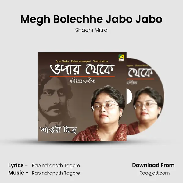 Megh Bolechhe Jabo Jabo - Shaoni Mitra album cover 