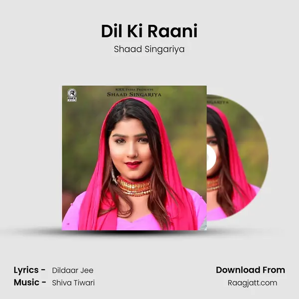 Dil Ki Raani - Shaad Singariya album cover 