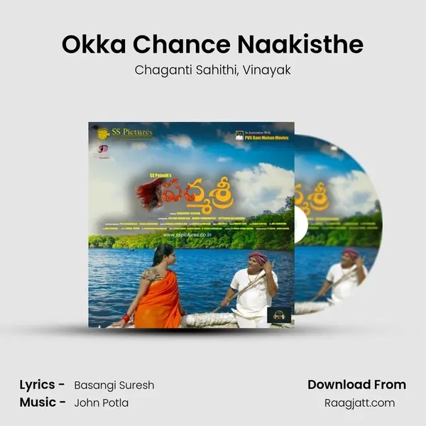 Okka Chance Naakisthe mp3 song