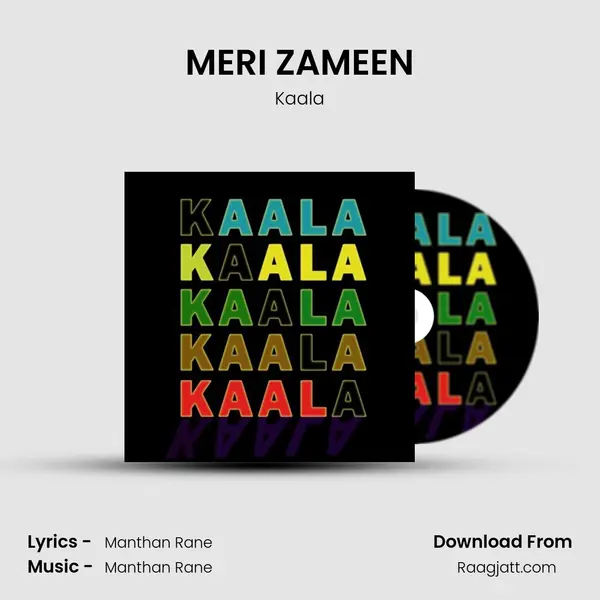 MERI ZAMEEN - Kaala album cover 