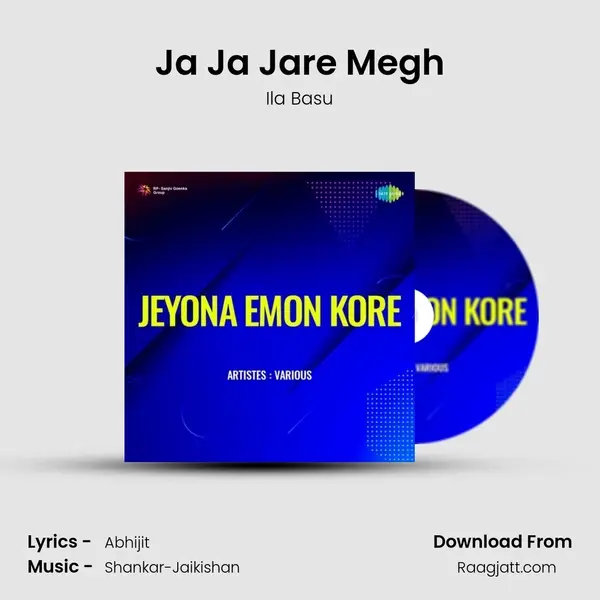 Ja Ja Jare Megh - Ila Basu album cover 