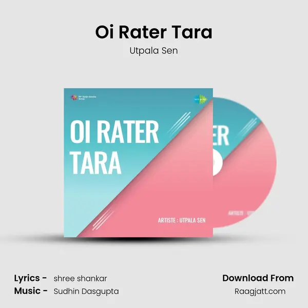 Oi Rater Tara - Utpala Sen album cover 