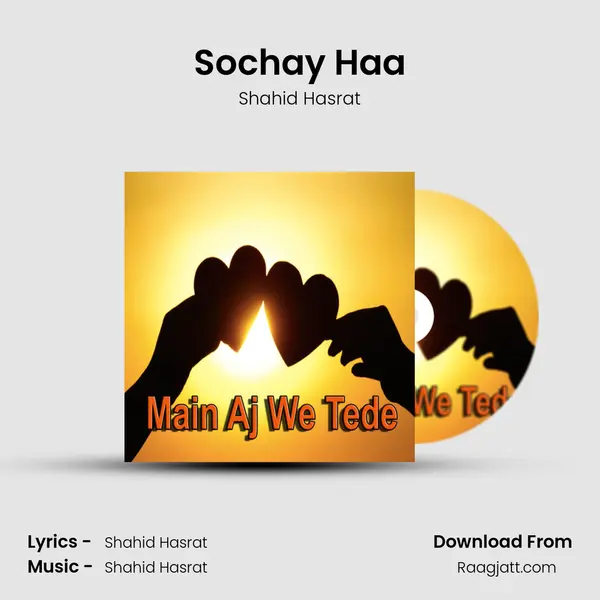 Sochay Haa - Shahid Hasrat album cover 