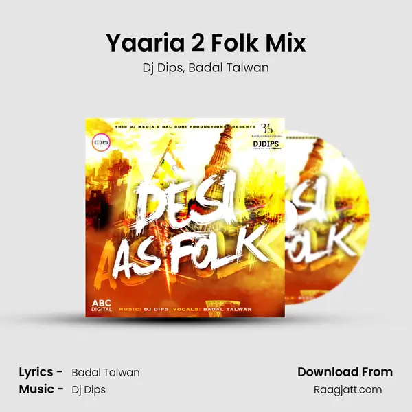 Yaaria 2 Folk Mix - Dj Dips album cover 