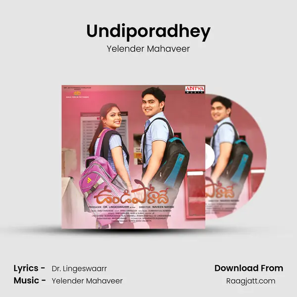 Undiporadhey - Yelender Mahaveer album cover 